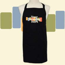 Load image into Gallery viewer, black apron with "your drawing here" text on chest