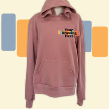 Load image into Gallery viewer, mauve pink youth hoodie with "your drawing here" text on chest