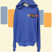 Load image into Gallery viewer, royal blue youth hoodie with "your drawing here" text on chest