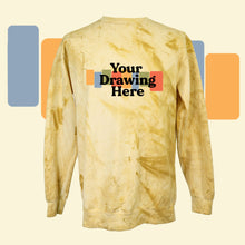 Load image into Gallery viewer, yellow color blasted crew neck long sleeve sweatshirt with "your drawing here" text on chest