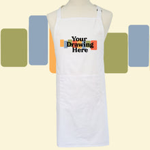 Load image into Gallery viewer, white apron with "your drawing here" text on chest
