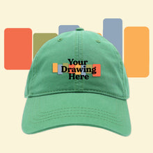 Load image into Gallery viewer, light green baseball hat with &quot;your drawing here&quot; text on front
