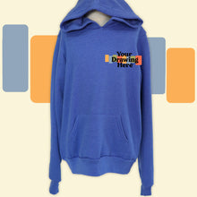 Load image into Gallery viewer, royal blue youth hoodie with &quot;your drawing here&quot; text on chest
