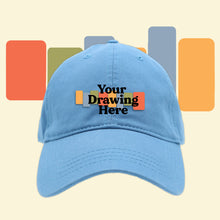 Load image into Gallery viewer, light blue baseball hat with &quot;your drawing here&quot; text on front
